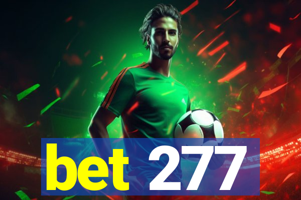 bet 277